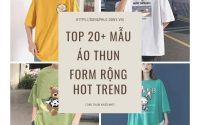 20+ Mẫu Áo Thun Form Rộng Hot Trend